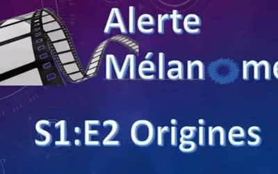 ALERTE MÉLANOME Ép2