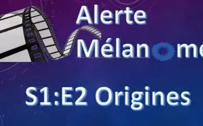 ALERTE MÉLANOME Ép2