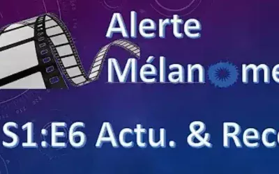 ALERTE MÉLANOME Ép6